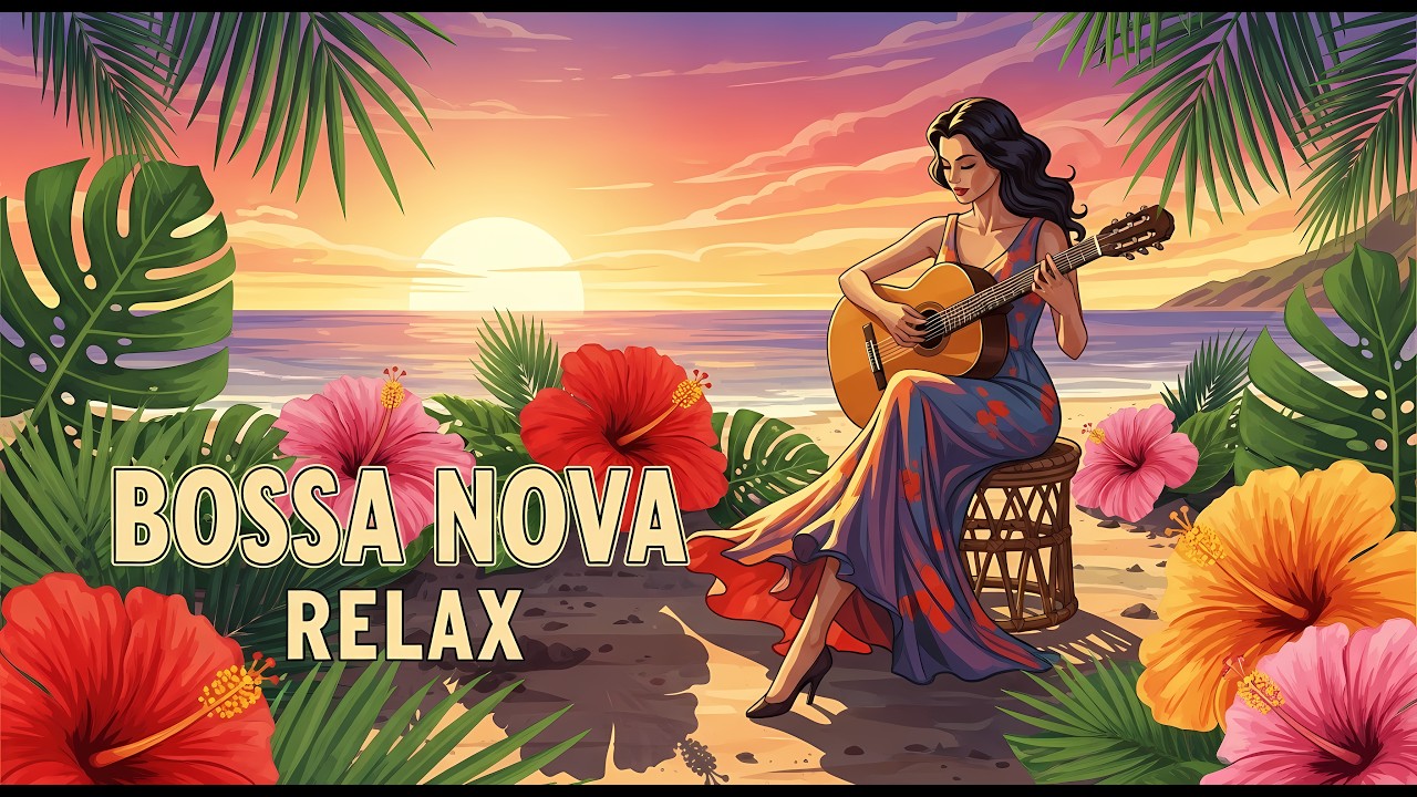 Smooth Bossa Nova Covers 2026 ☕ Relaxing Music for Study, Work & Evening Mood