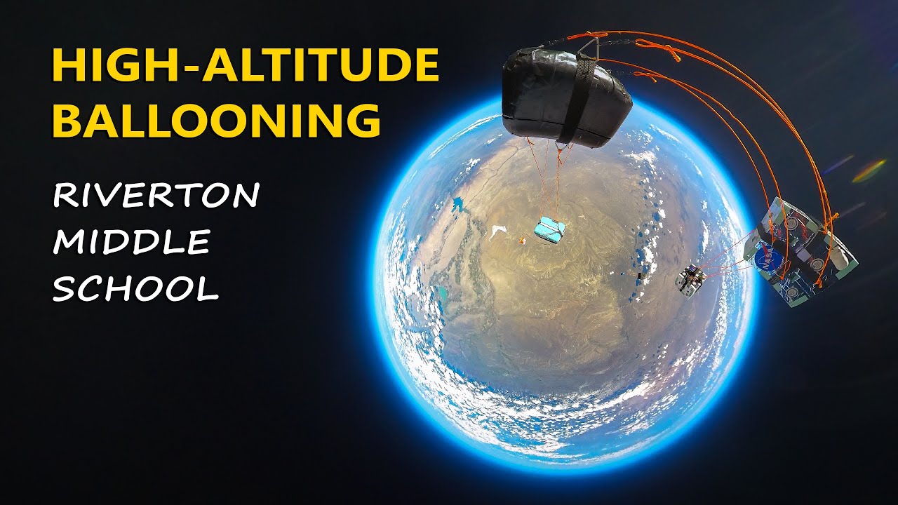High-Altitude Balloon Launch | Riverton Middle School (May 2025)