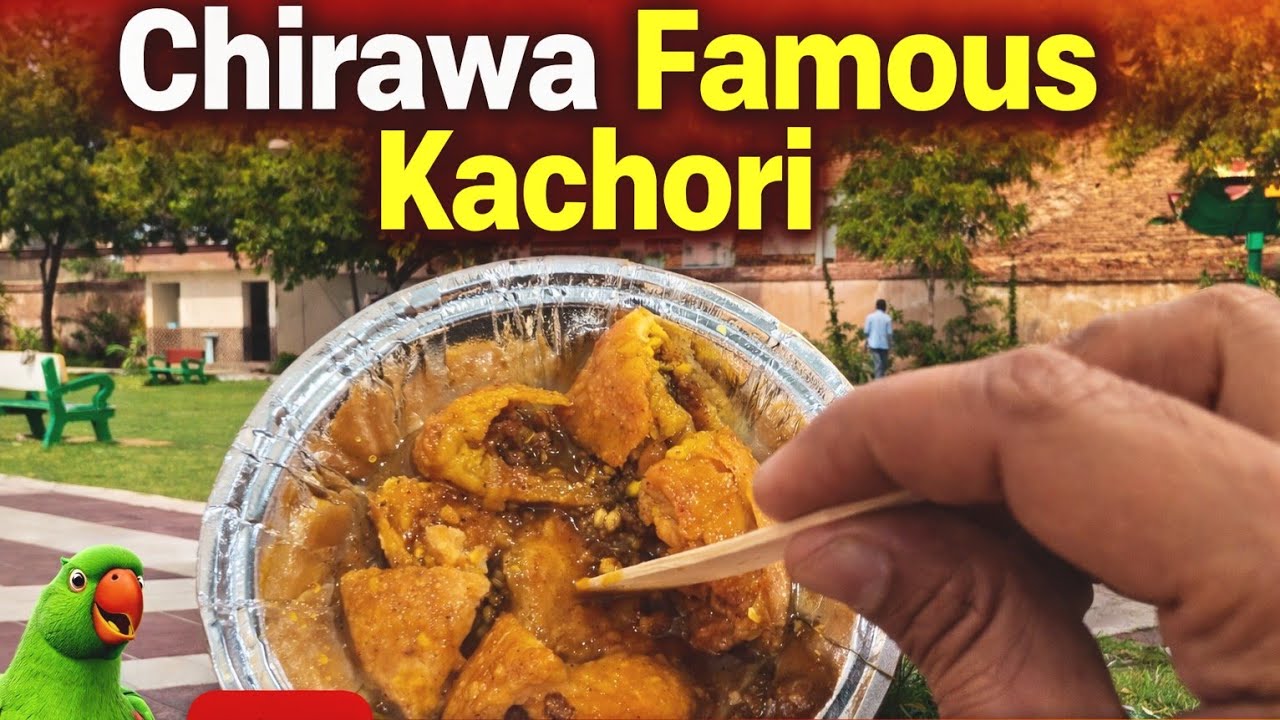 Chirawa famous kachori 