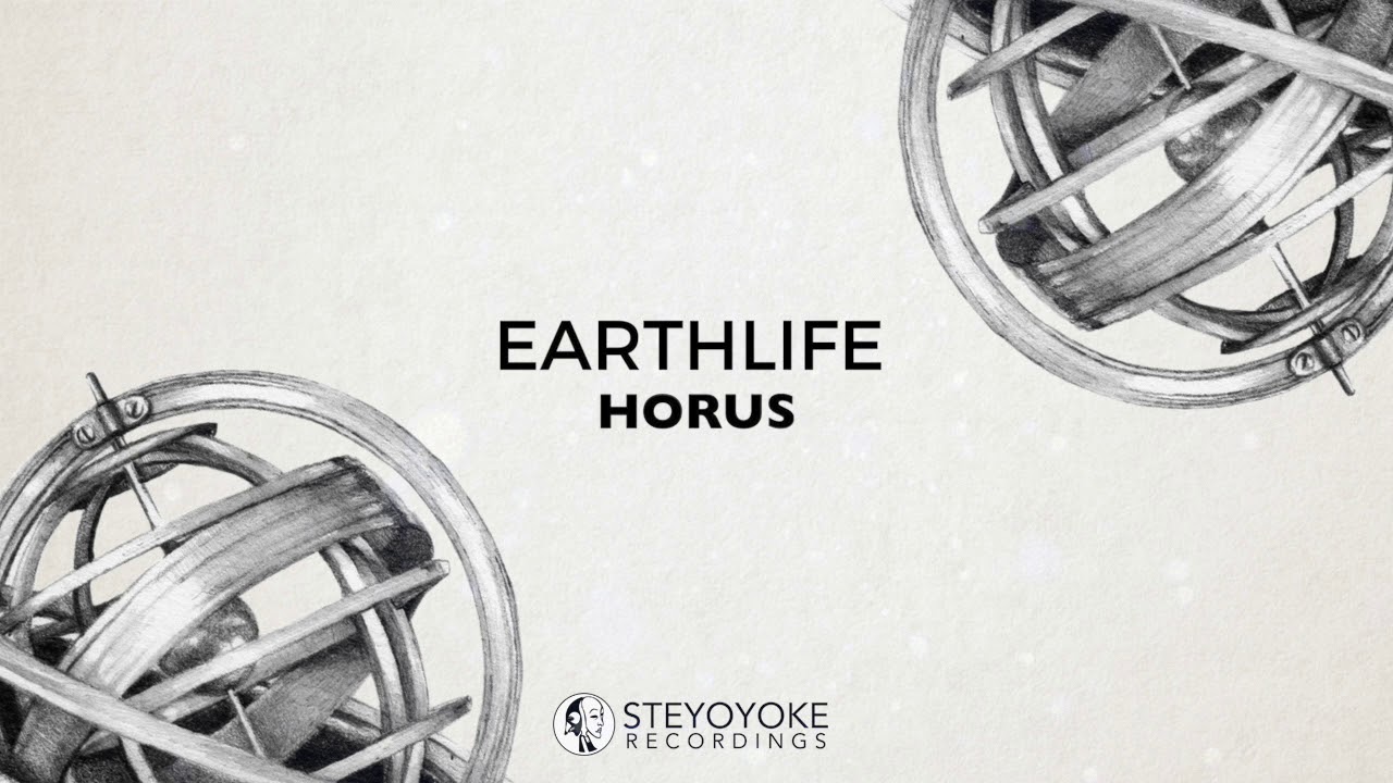 EarthLife - Horus (Original Mix) | Steyoyoke