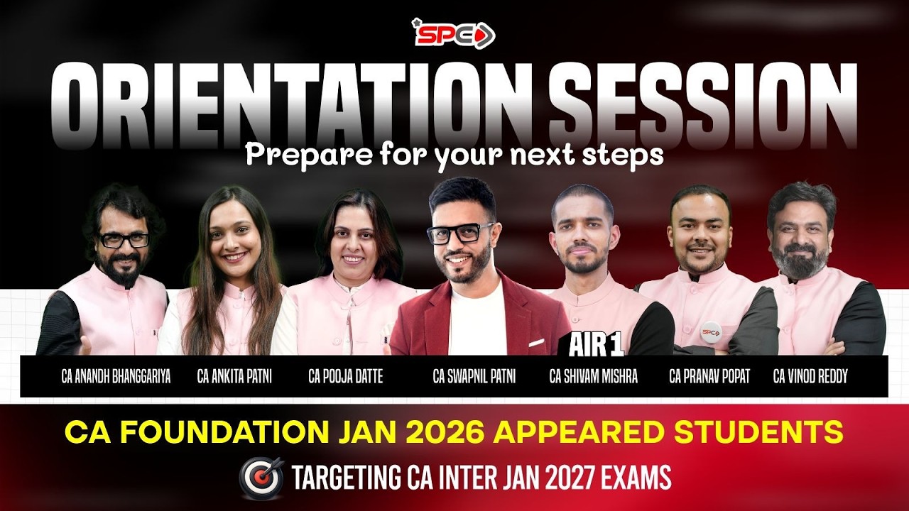 Orientation Session for CA Foundation Jan 2026  Exam Appeared Students | Targeting CA Inter Jan 2027