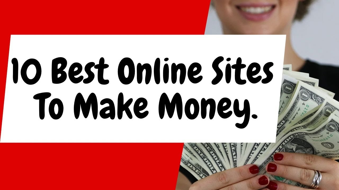 10 best online sites to make money