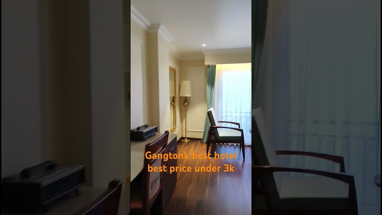 gangtok best hotel best price under 3K we took only by 2500/- #gangtok #sikkim