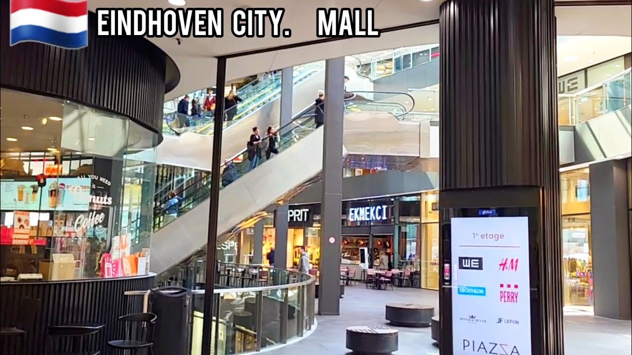 Impressive Shopping Malls in Eindhoven /Piazza Shopping Mall