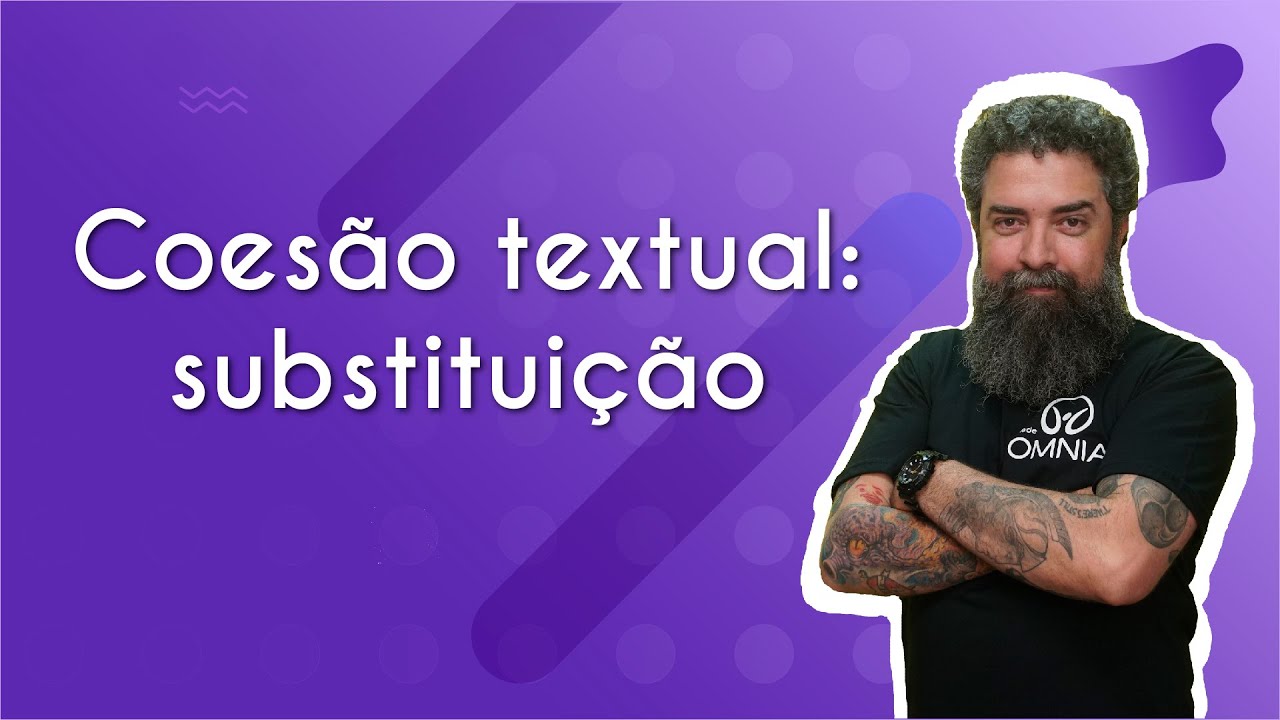 Coesão textual: substituição - Brasil Escola