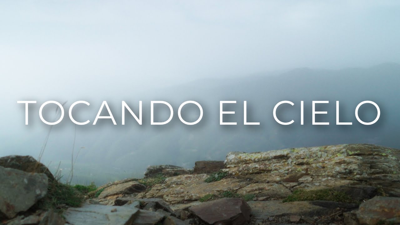 TOCANDO EL CIELO