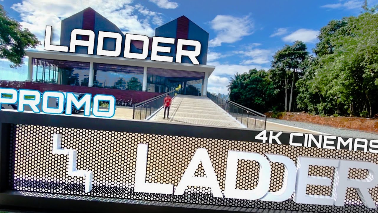 LADDER Cinemas And Game Zone ||  PROMO VIDEO || M2TechSooraj 🍿|| Ladder Lakkidi