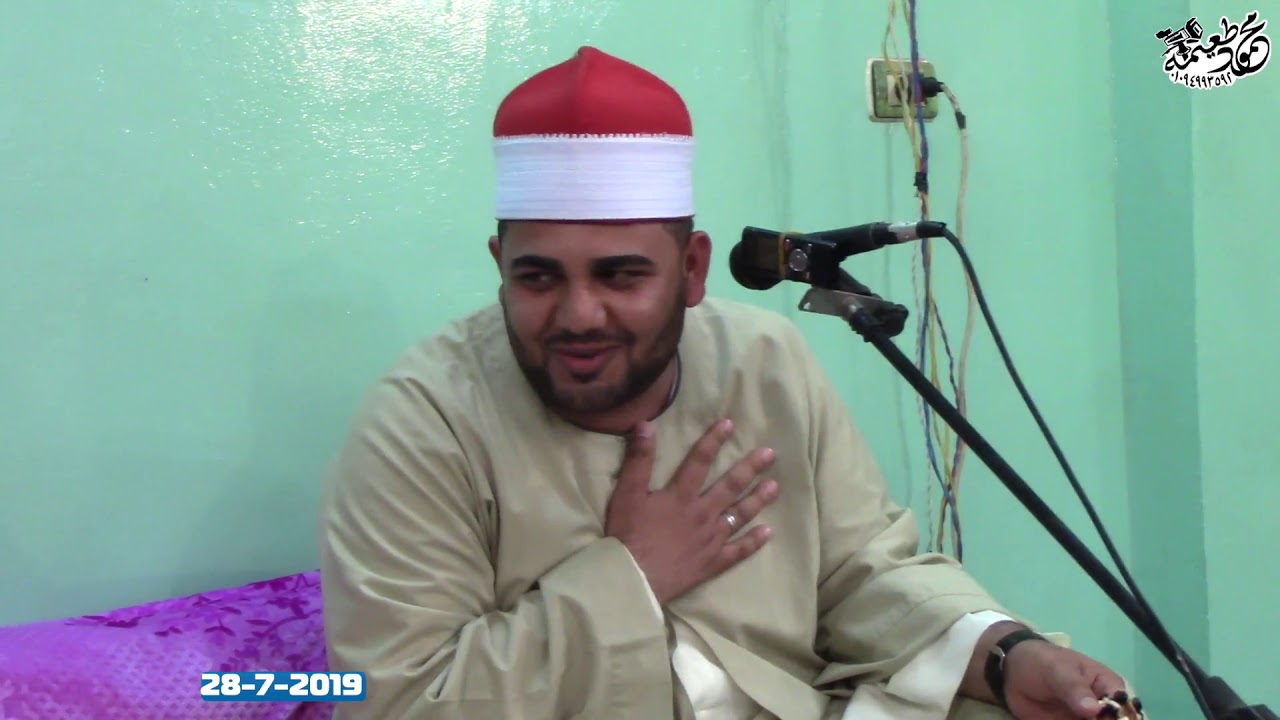 الشيخ حسان الشاذلى =العشاء روعه - عزاء الأستاذ وائل أحمد أبومنصور - دروه -أشمون-منوفيه 28-7-2019