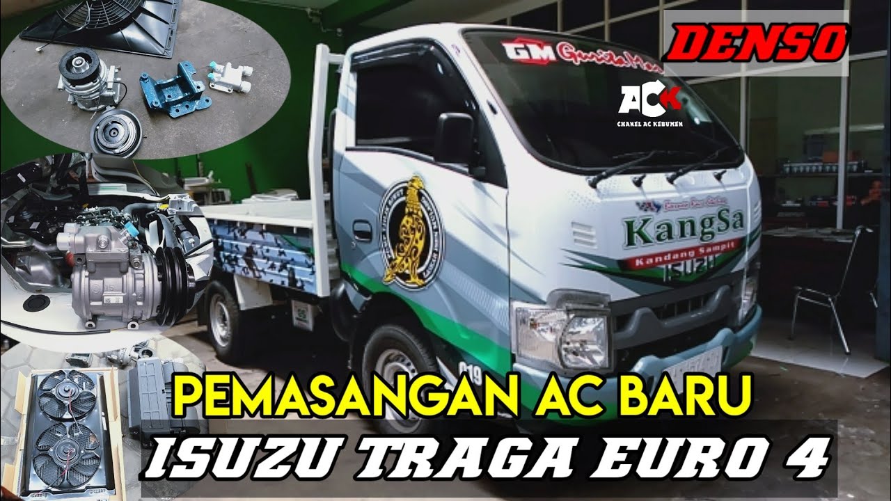 pemasangan Ac baru mobil ISUZU TRAGA EURO 4#Denso #acmobilkebumen