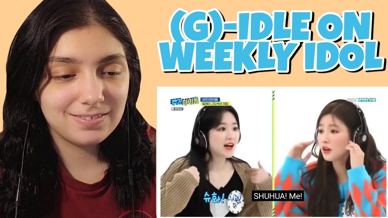 (G)-IDLE ON WEEKLY IDOL | REACTION