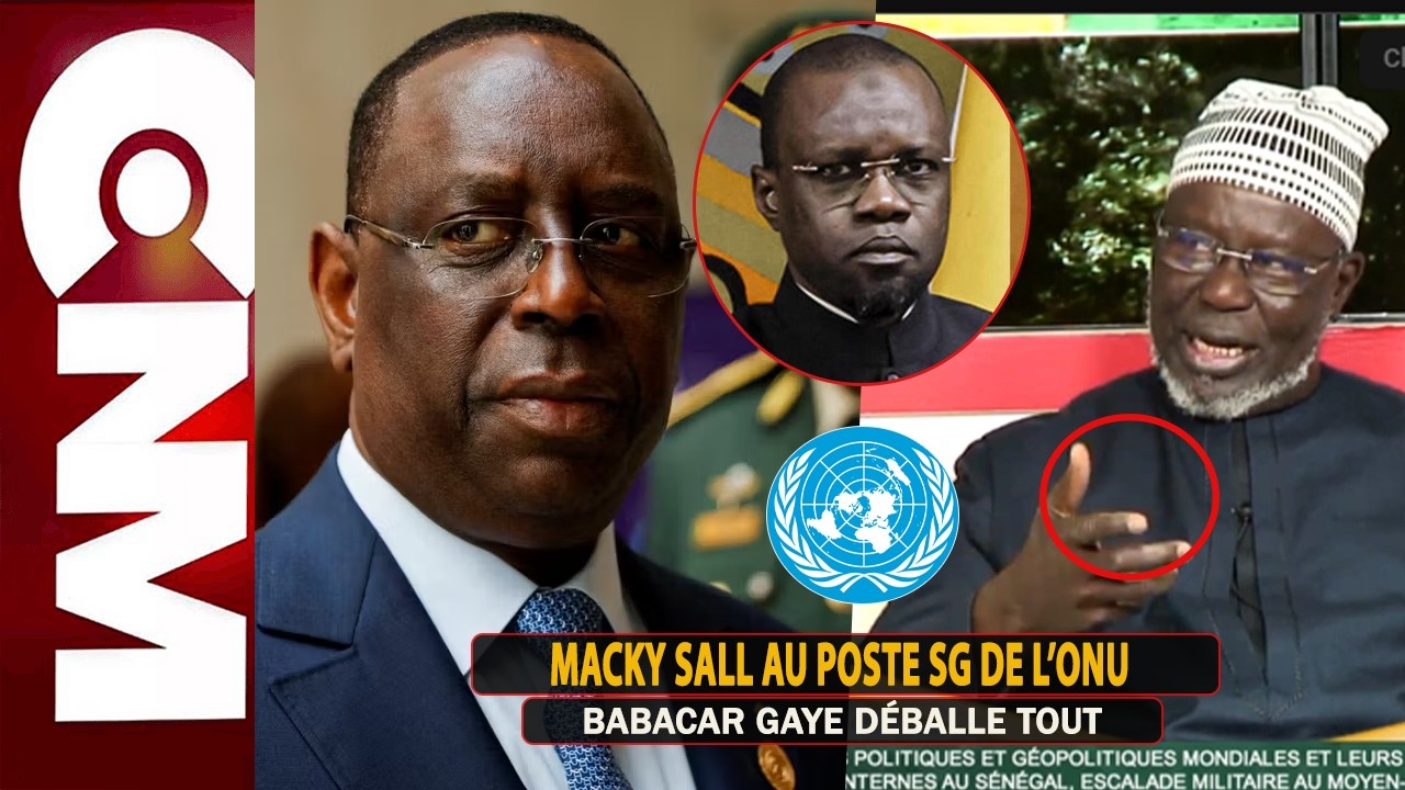 Macky Sall au poste SG de l’ONU: Babacar Gaye déballe tout 
