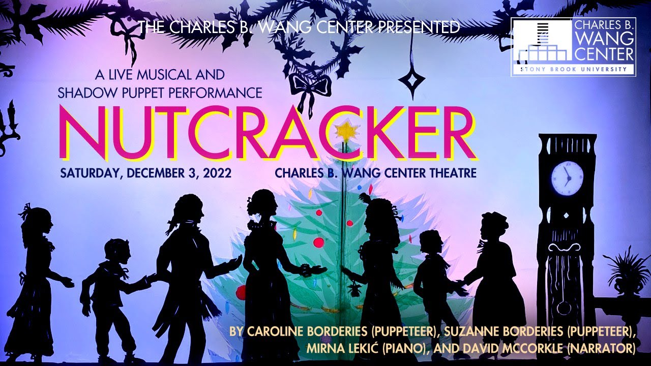 PERFORMANCE | The Nutcracker | A Live Musical and Shadow Puppet Performance