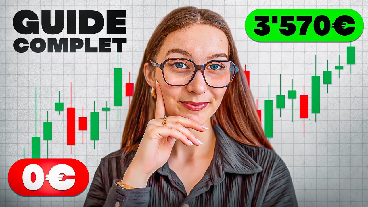 Le TRADING pour les D&Eacute;BUTANTS (Guide Complet 2025)