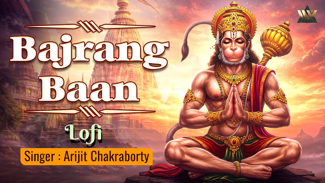 Bajrang Baan – LOFI Version | Powerful Hanuman Mantra for Protection, Strength & Calm