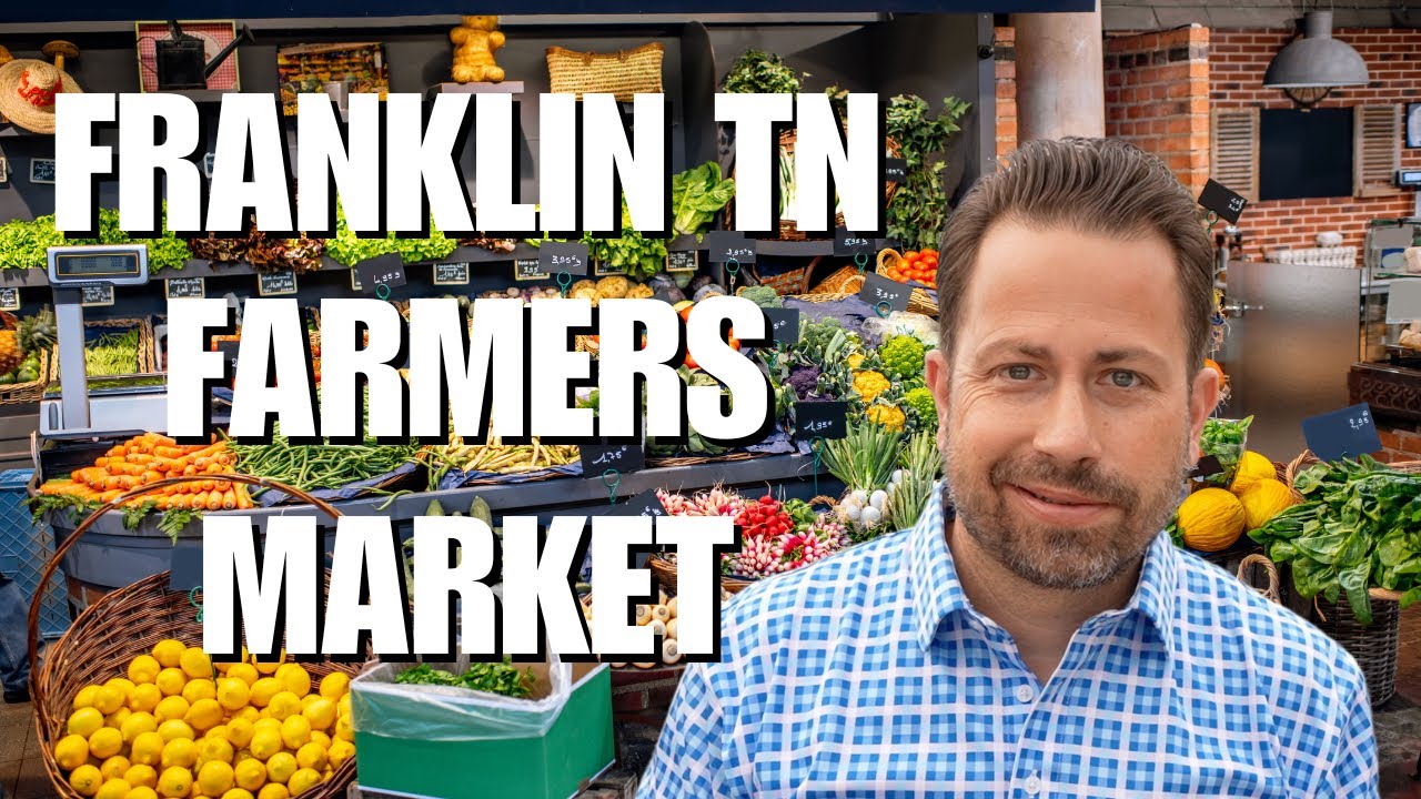 Franklin TN Farmers Market Tour | Local Food, Fresh Produce & Handmade Goods This Saturday!