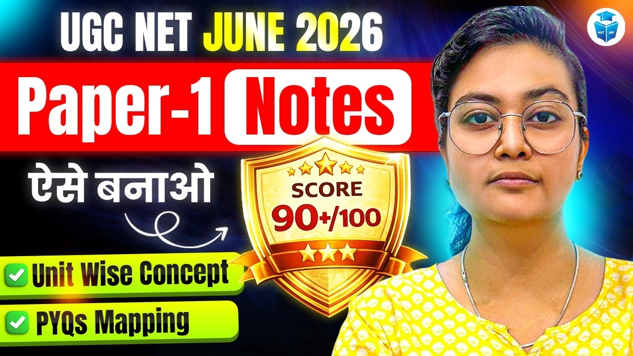 Paper 1 Strategy for UGC NET June 2026 | Smart Notes + PYQs