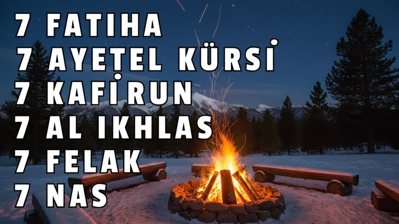 7’şer Ayetel Kürsi, İnşirah, Felak, Nas | Nazar, Büyü ve Musallattan Koruyan Dualar