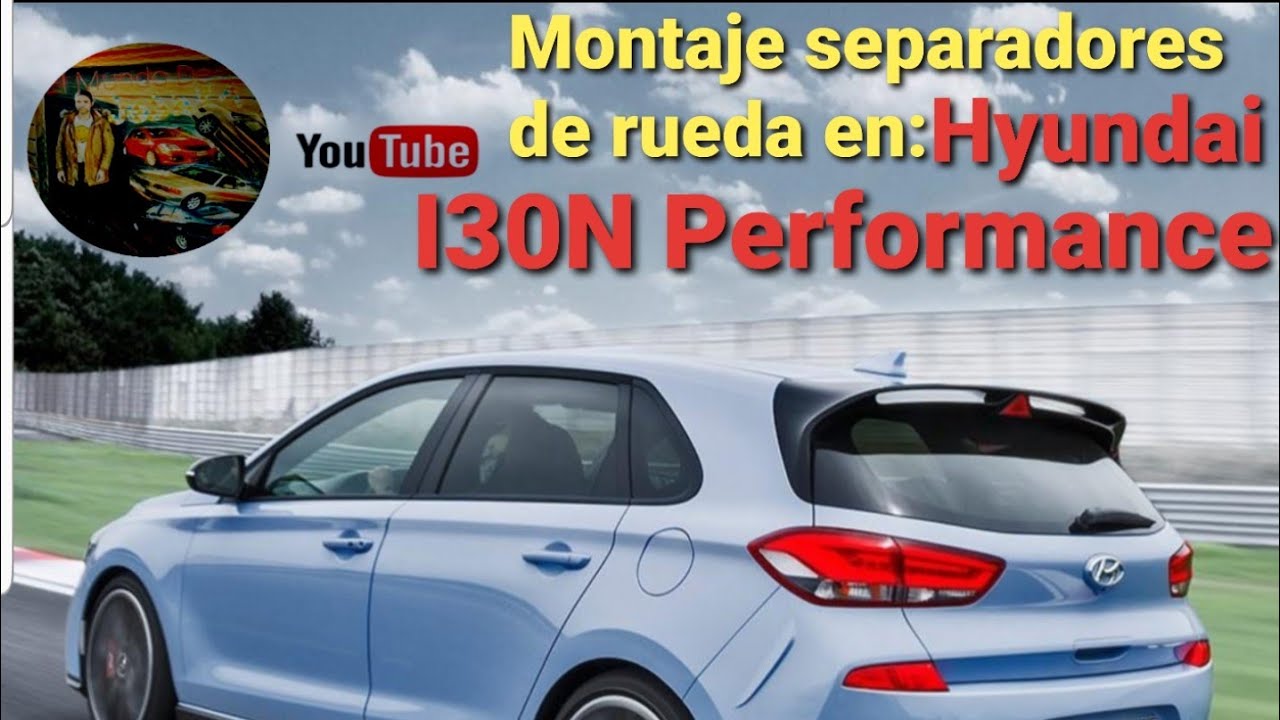 Montaje separadores Spacers Hyundai I30N performance