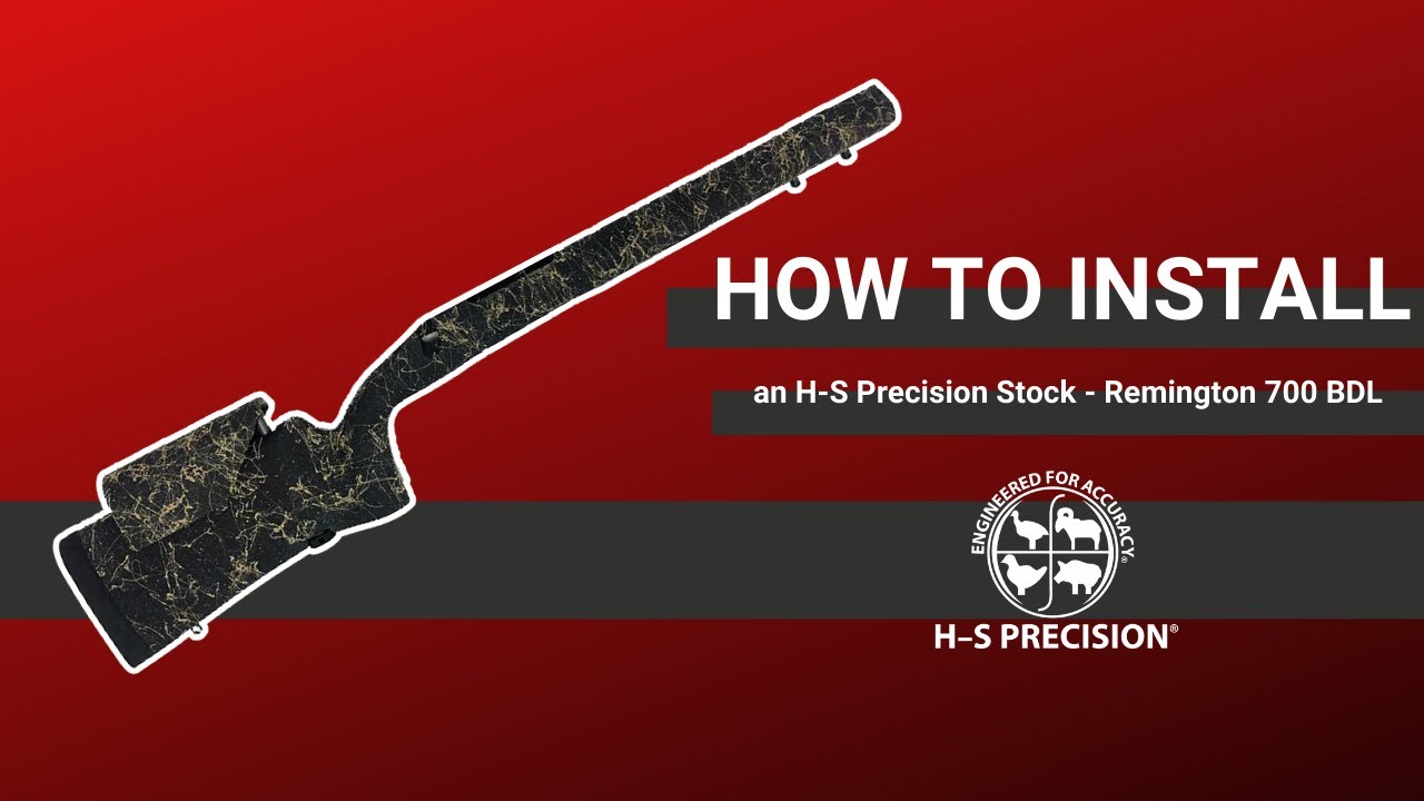 How To Install an H-S Precision Stock on a Remington 700 BDL