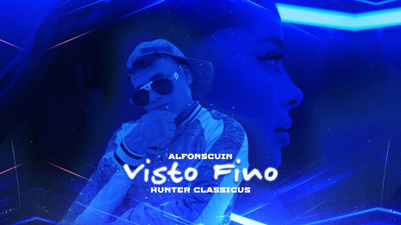 Alfonscuin, Hunter Classicus - Visto Fino (Video Oficial)