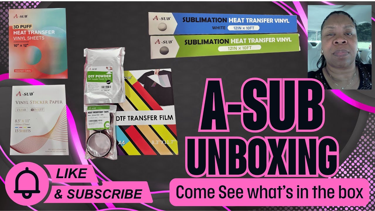 A-SUB  SUBLIMATION  AND DTF UNBOXING
