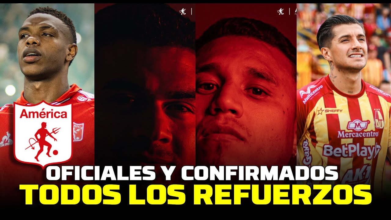 YA VAN 6 REFUERZOS CONFIRMADOS EN AM&Eacute;RICA DE CALI | N&Oacute;MINA CASI LISTA PARA 2026 | M&Aacute;S SALIDAS