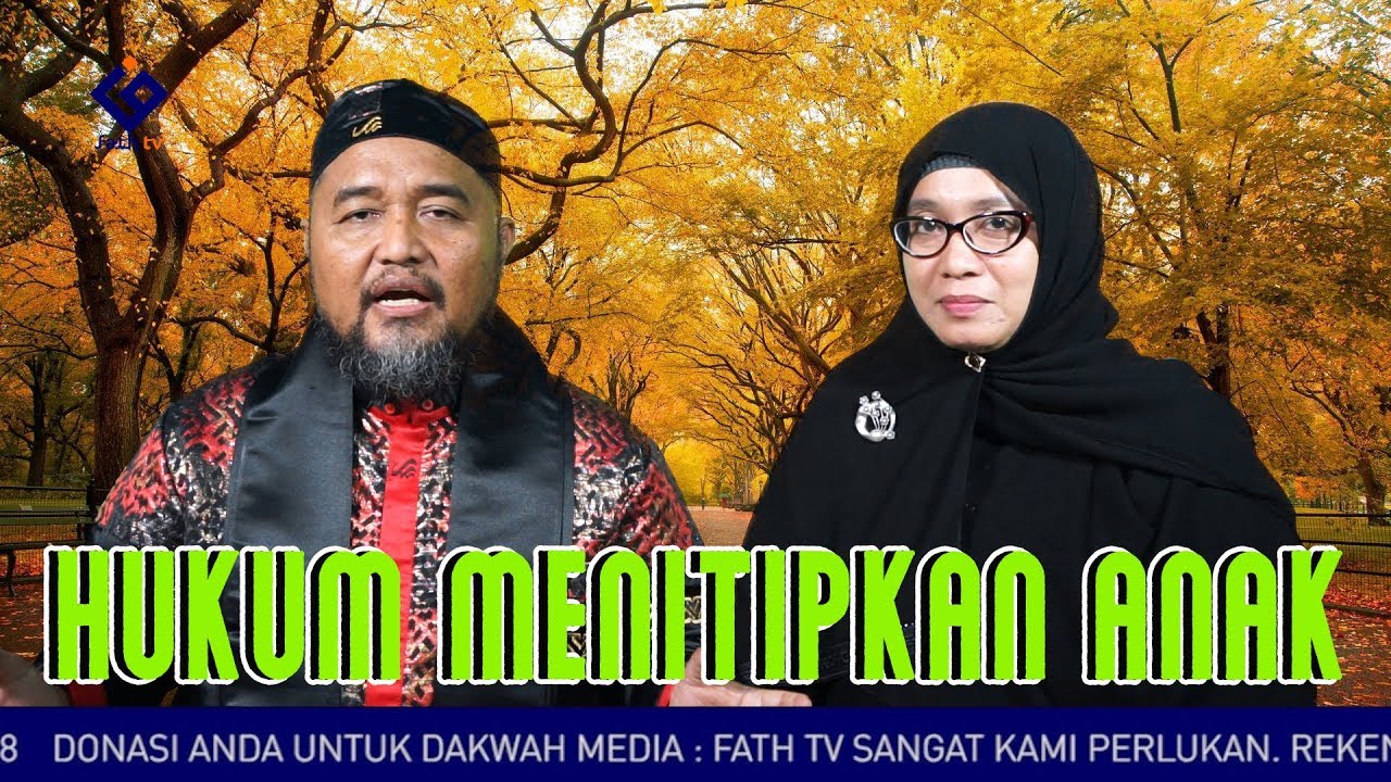 HUKUM MENITIPKAN ANAK