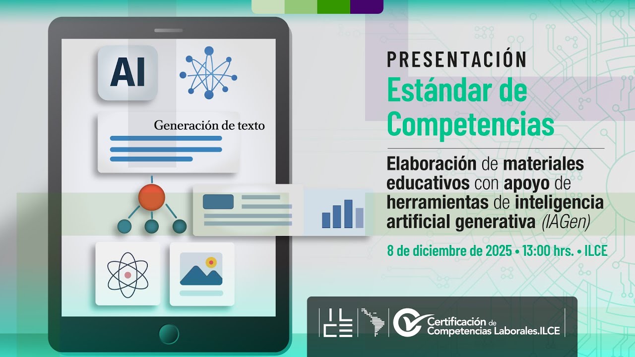Presentación del Estándar de Competencias: Elaboración de materiales educativos con IA generativa