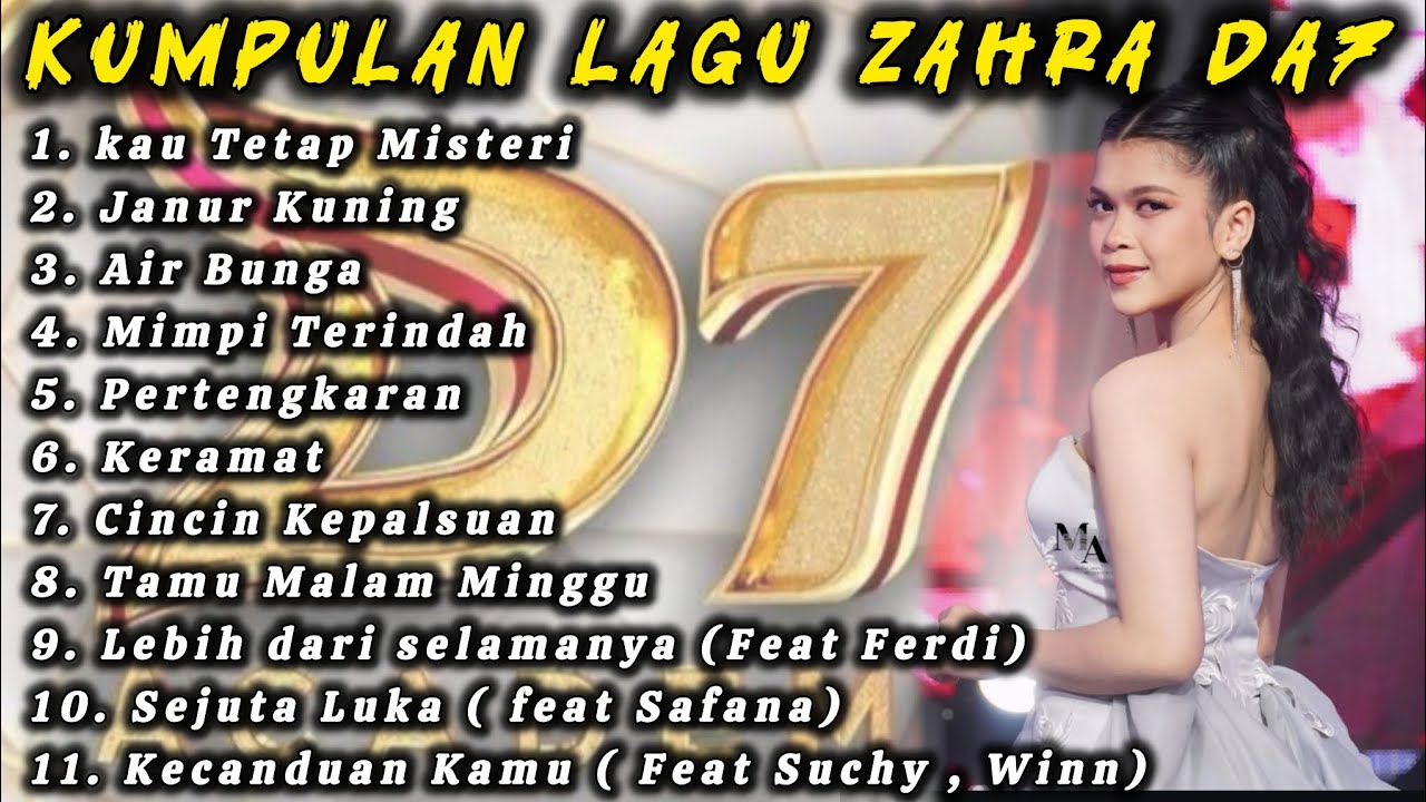 FULL ALBUM ZAHRA DA7 TERBARU 2025 | D'ACADEMY 7 | ZAHRA SIMA ZAHRA DA7