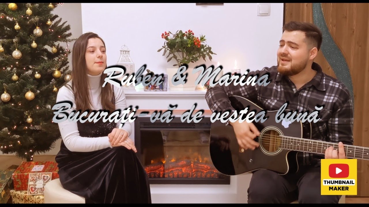 Bucurați-vă de vestea bună - Ruben și Marina Gal | Colind [Cover]