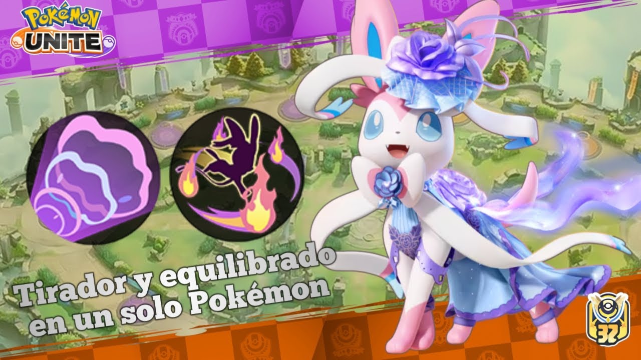 La mejor build para llevar a Sylveon en sus dos estilos de juego | Pokémon Unite S32 |