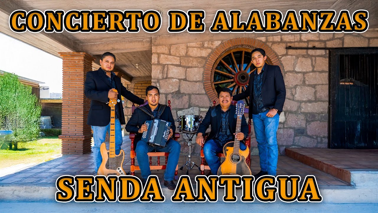CONCIERTO DE ALABANZAS CRISTIANAS | SENDA ANTIGUA | CORRIDOS Y MUSICA CRISTIANA