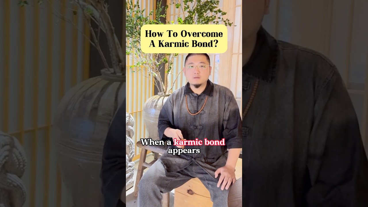 How should you navigate a karmic bond?#fengshui #lucky #energy #emotions #relationship #love #karma