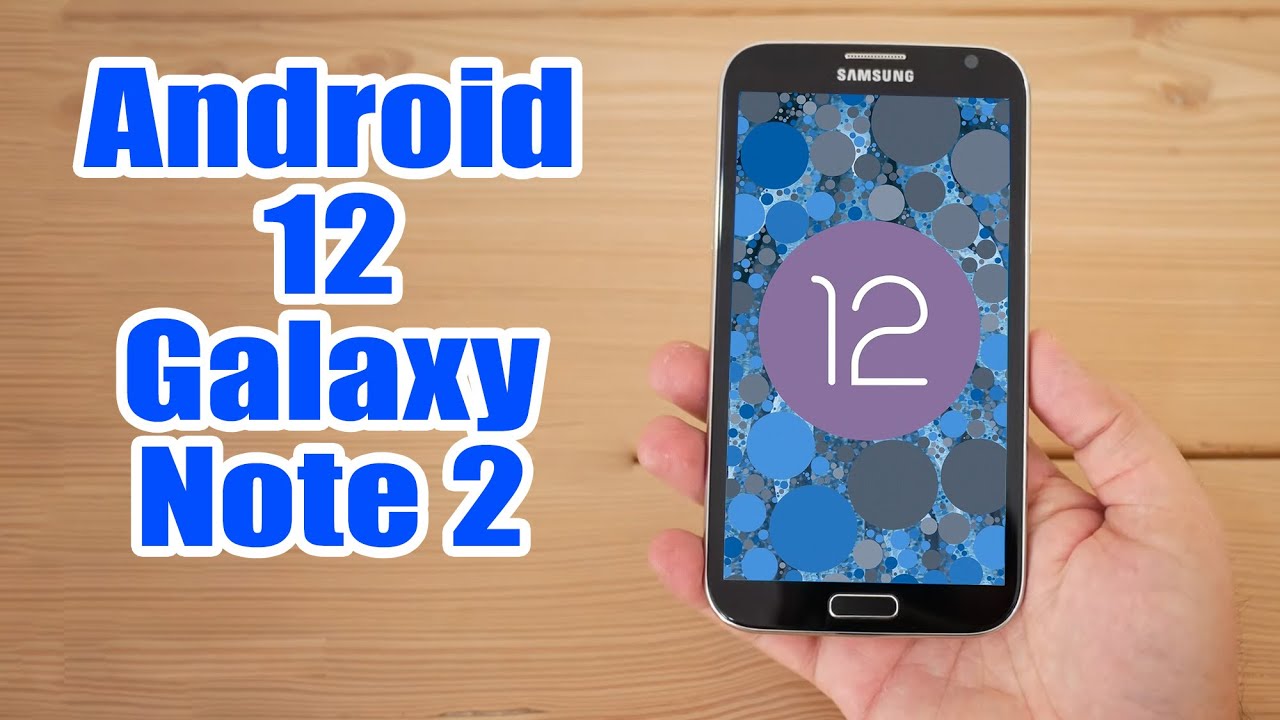 Установка Android 12 на Galaxy Note 2 (LineageOS 19.1) — руководство!
