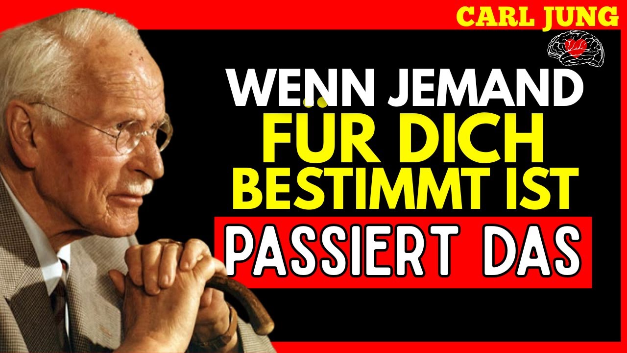 Wenn Zwei Bestimmte Seelen Aufeinandertreffen, Kann Keine Kraft Sie Trennen | CARL JUNG