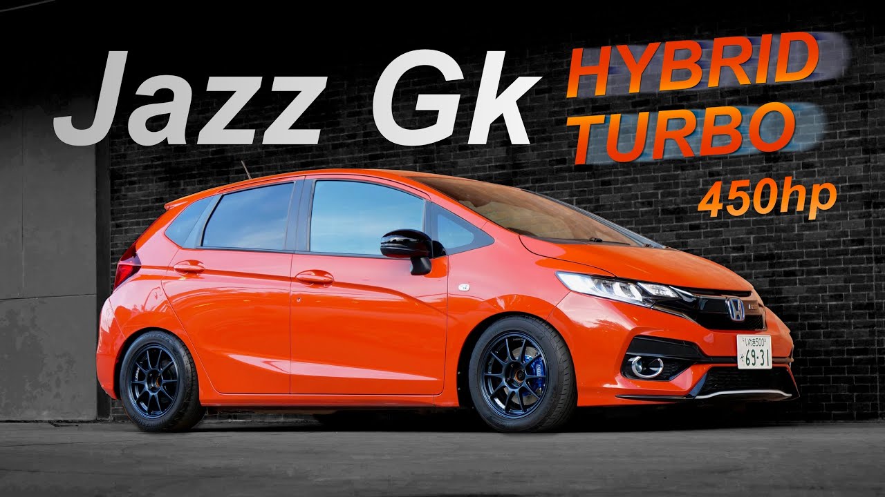 ญี่ปุ่นแท้ทั้งคัน Jazz Gk Turbo 450hp ( Hybrid ทั้งคัน!! ) สาวก JDM ว่าไง
