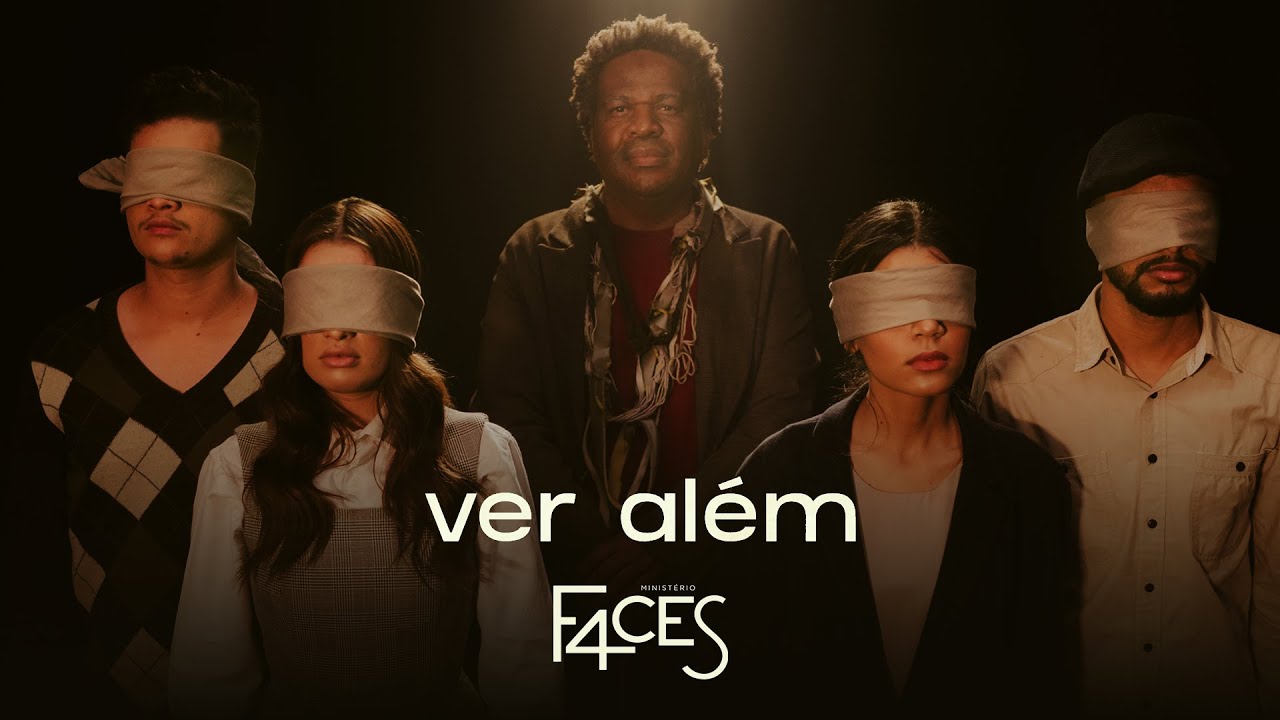 Ver Além | Ministério F4ces