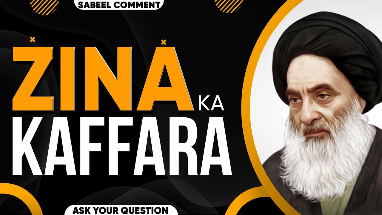 SabeelMedia | Zina Ka Kaffara Kya Hai? | Zina Ki Tauba | Zina Say Taubah Ka Tariqa? | Zina Ki Maafi?