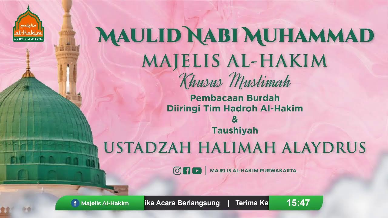 LIVE Maulid Nabi Kajian Khusus Muslimah | Burdah Al Hakim - Bersama Ustadzah Halimah Alaydrus