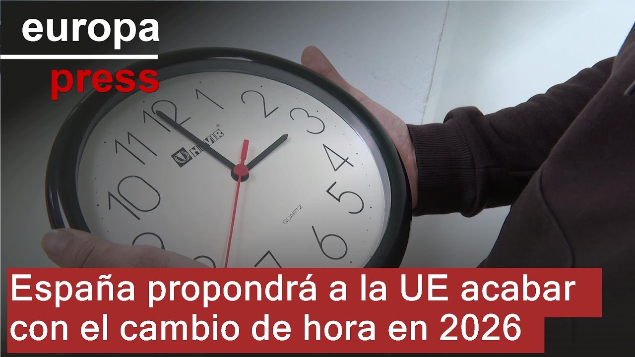 Espa&ntilde;a propondr&aacute; a la UE acabar con el cambio de hora en 2026