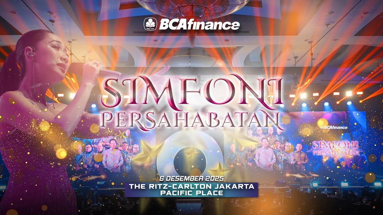 BCA FINANCE GALA DINNER USED CAR 2025 - SIMFONI PERSAHABATAN | Organized by: FRIENDS:HUB