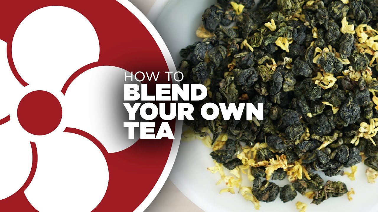 How to Blend Tea