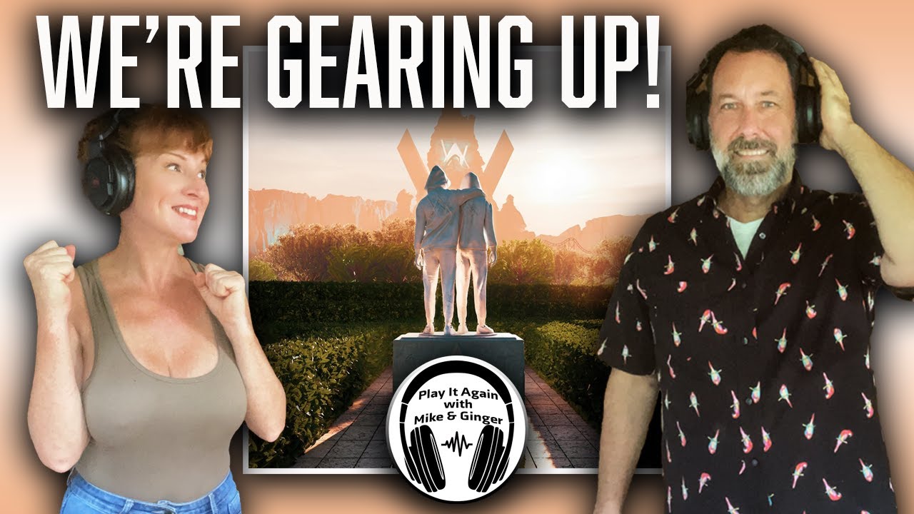 WE'RE IN THE THICK OF IT ALL! Mike & Ginger React to ALAN WALKER with JOE JONAS & JULIA MICHAELS