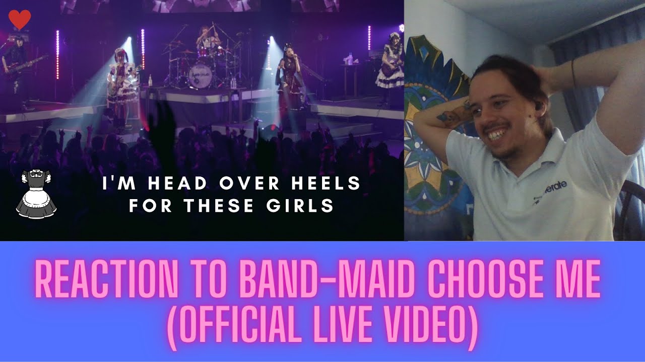 FIRST TIME REACTION / ANALYSIS! TO BAND-MAID CHOOSE ME (OFFICIAL LIVE VIDEO)