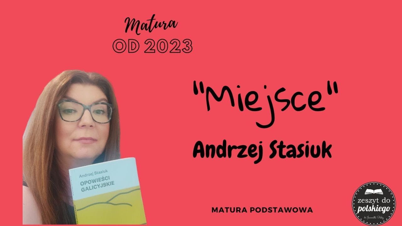 #Zeszytdopolskiego - Andrzej Stasiuk #Miejsce