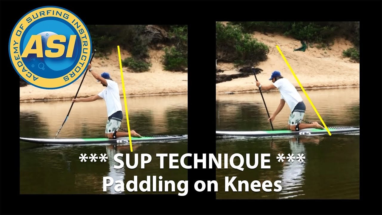 ASI SUP TECHNIQUE Paddling on knees