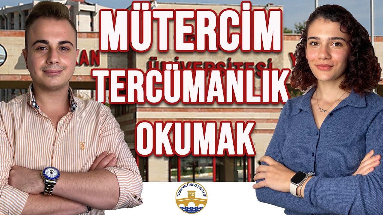 İNGİLİZCE MÜTERCİM TERCÜMANLIK BÖLÜMÜ OKUMAK | TRAKYA ÜNİVERSİTESİ