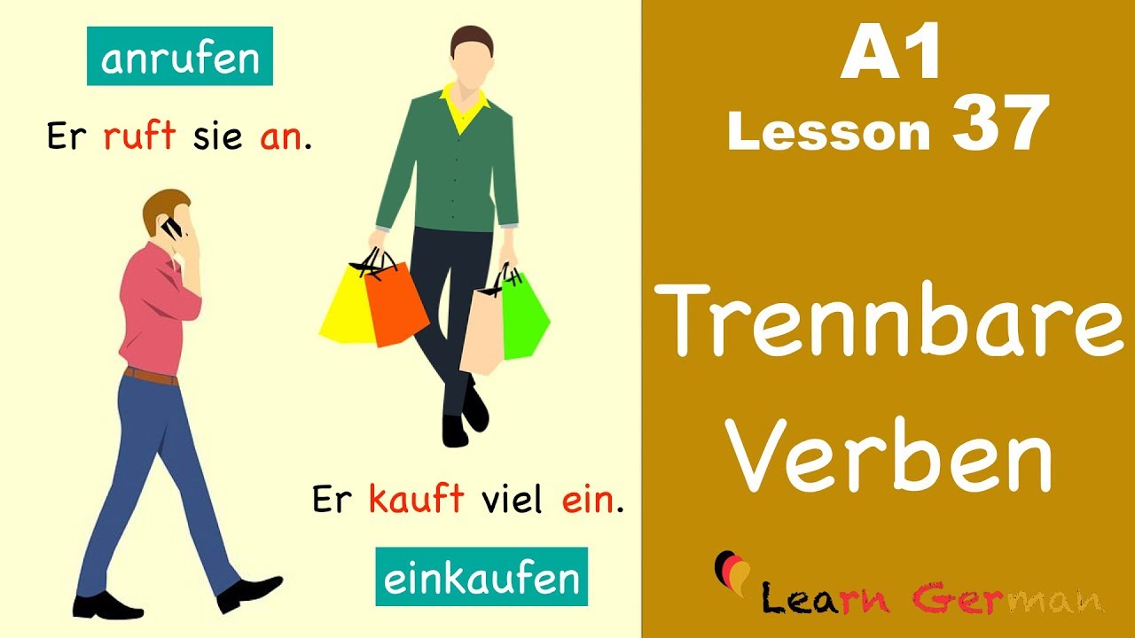 A1 - Lesson 37 | Trennbare Verben | Separable verbs | Learn German for beginners
