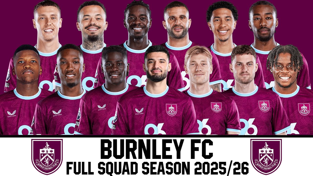 Burnley FC Official Squad Season 2025/26 | Premier League 25/26