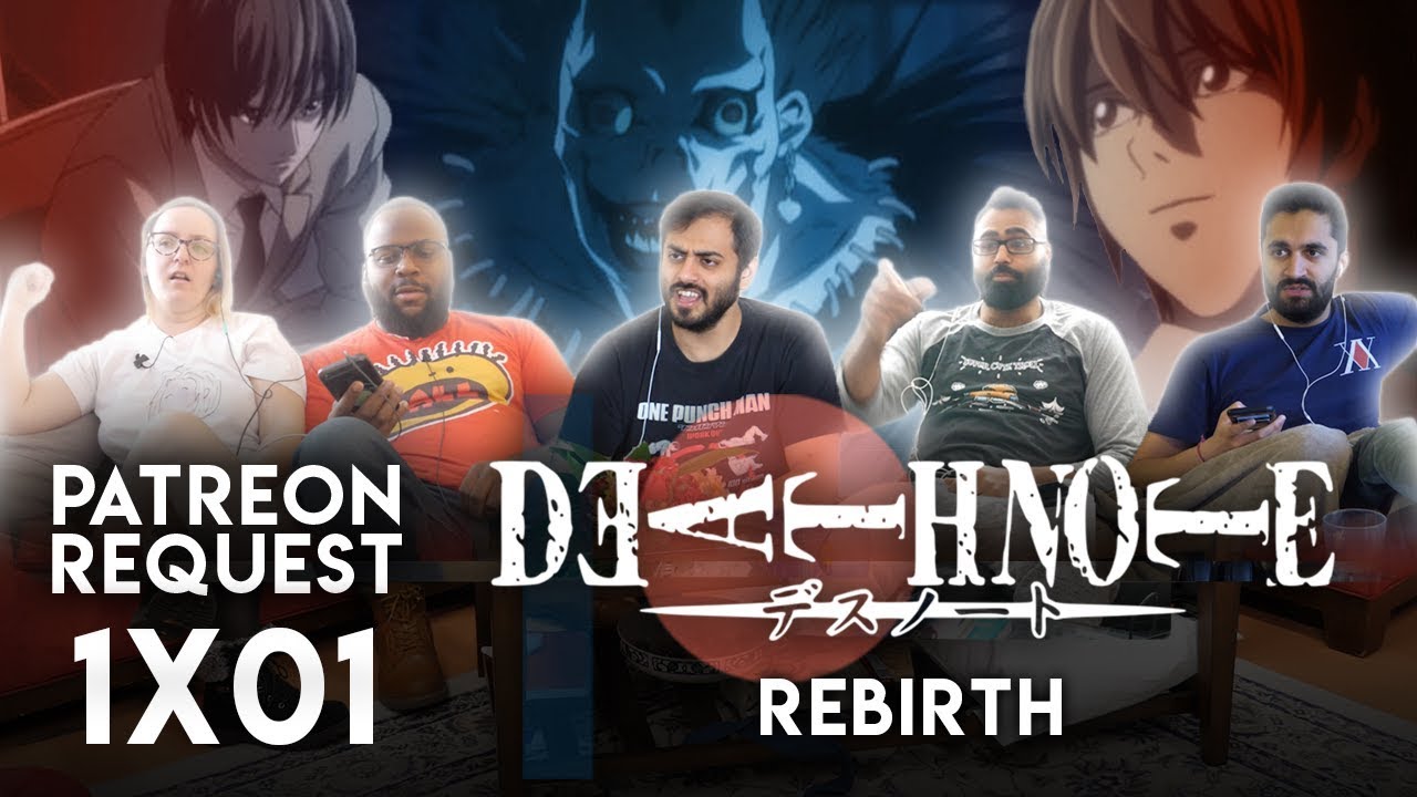 Death Note - Episode 1 Rebirth - Reaction Request - Group Reaction